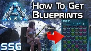 ARK Genesis How to Get Blueprints