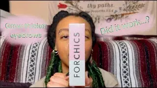 I Used ForChics Eyebrow Serum for 30 Days and this happened...