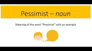 Pessimist meaning with an example