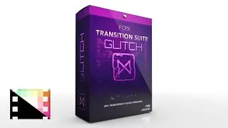 FCPX Transition Suite Glitch - Glitch Styled Transitions for Final Cut Pro - Pixel Film Studios