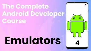 Android Tutorial #4 | Emulators - How to Create Virtual Device (AVD) Emulator and run Android Apps