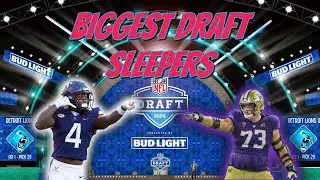 Top 5 Hidden Sleepers In The NFL Draft