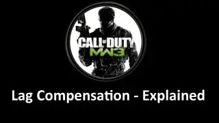 MW3 - Lag Compensation Explained