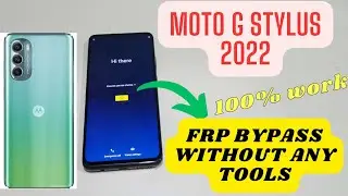 Moto G Stylus 2022 How To Frp Bypass Without Pc New Video