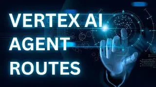 BizRise.io - Vertex AI Routes - Conversational AI