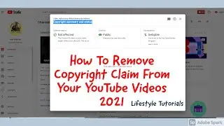 How To Remove Copyright Claim From Your YouTube Videos 2021 || REMOVE it by doing this!