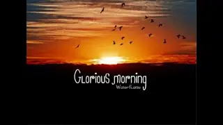 Waterflame - Glorious Morning (1 hour)