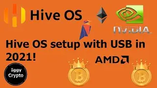 Hive OS setup with USB in 2021!