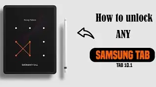 HOW TO UNLOCK A SAMSUNG TAB.