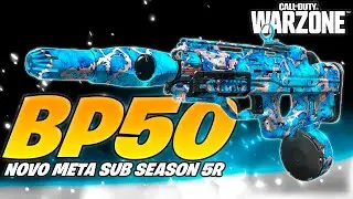 A NOVA CLASSE META DE BP50 KIT É UMA DAS *SUBS MAIS PODEROSAS* DA SEASON 5R!! | CLASSE BP50 WARZONE