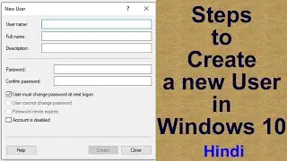 Steps to create new user in windows 10 hindi | Rename user in Windows 10 | Delete user in windows 10