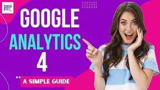 Google Analytics 4 Full Tutorial - Google Analytics 4 setup