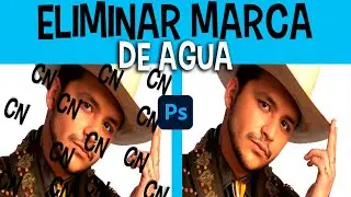 🔥COMO eliminar marca de agua - tutorial photoshop