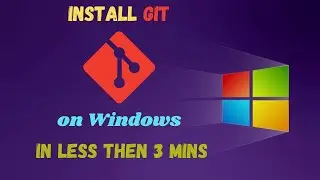 How to install Git on Windows 10 | Git installation | install Git on Windows | Git Bash