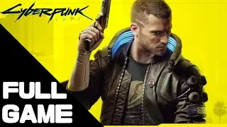 Cyberpunk 2077 Full Walkthrough Gameplay – PS4 Pro No Commentary