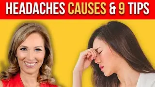 Headache Causes & 9 Tips to Get Rid of Them | Dr. Janine