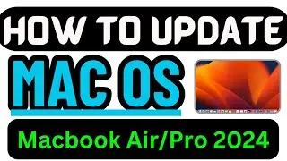 How to update Mac OS | latest Macbook OS | Update macbook Pro/Air2024