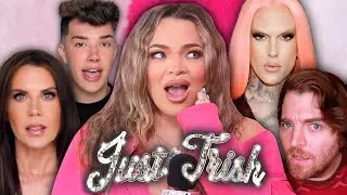 Tati Westbrook Reignites DRAMAGEDDON Blaming Shane Dawson and Jeffree Star | Just Trish Ep 111