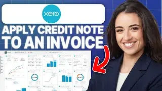 How to Apply a Credit Note to an Invoice in Xero (2024 Updated Tutorial)