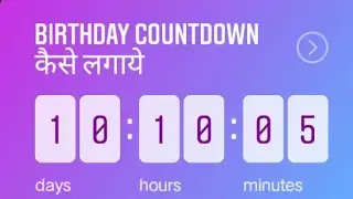 Insta Story Birthday Countdown Instagram