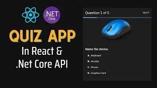 Build a React.js Quiz App with Asp.Net Core API