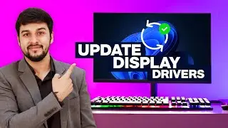 How to Update Graphics Drivers in Windows