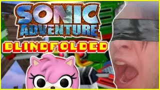 Can We Put Things in the Square Hole WITHOUT EYESIGHT?! - Sonic Adventure Blindfolded Part 31