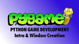 Create games with Python - Pygame Intro & Window creation
