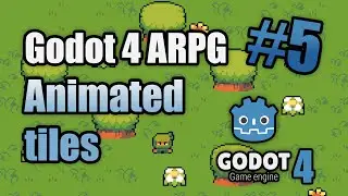 How to create animated tiles in Godot 4 | ARPG in Godot 4 #5 | tutorial | zelda-like