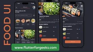 Mastering Flutter: Crafting an Elegant and Alluring Food UI Design