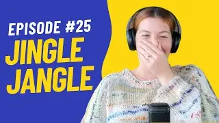 Jingle Jangle | Questionable Decisions #25