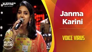 Janma Karini (National intergration song Refreshed) - Voice Virus - Music Mojo Season 6 - Kappa TV