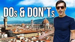 Every Florence Tourist Should Know These Tips In 2024 🇮🇹🤓