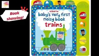 Usborn baby’s very first noisy book trains | 儿童音乐绘本 ｜火车音乐书