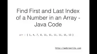 Find First and Last index of a Number in an Array - Java Code