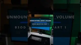 BSOD quick fix UNMOUNTABLE_BOOT_VOLUME  part 1