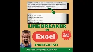 How to Break the Text with Shortcut Key ?