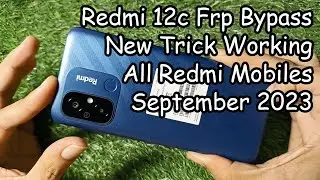 Redmi 12c Frp bypass New Trick September 2023 / All Redmi Frp Bypass Latest Security Patch Unlock