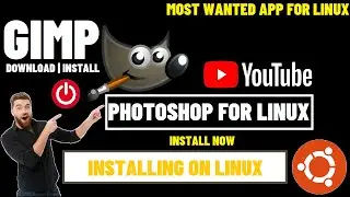 How to Install GIMP 2.10 on Ubuntu Linux | GIMP Linux Install Gimp on Linux | Gimp 2.10 Download