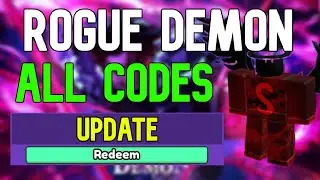 ALL Rogue Demon CODES | Roblox Rogue Demon Codes (May 2023)