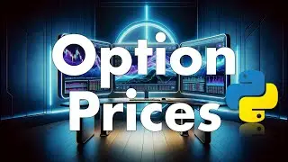 How to pull live option prices with Python (Code Included)