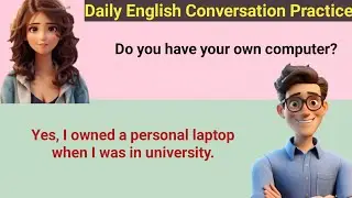 Daily English Conversation Practice – Questions and Answers For Beginners level 3#english