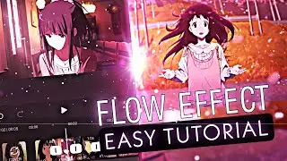 ADVANCED FLOW EFFECT LIKE AFTER EFFECTS | FILMORAGO TUTORIAL AMV/EDIT