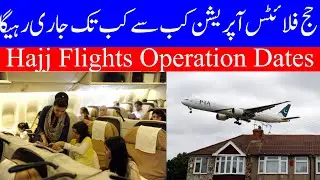 What is the Hajj Flights Operation Dates  From Pakistan & India, How Many Hajj Flights Will Operate