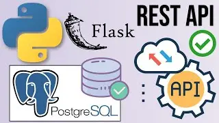 REST API con Python, Flask y PostgreSQL | Crea y Prueba tu REST API (GET, POST, PUT, DELETE) ✅