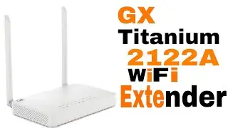 Gx Titanium 2122A Using Wifi Extender!!National Saurabh