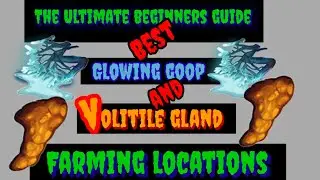 The ultimate beginners guide, Glowing goop and volatile best farming locations. conan exiles 2023