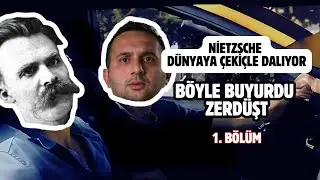 NİETZSCHE BOMBAYI BIRAKIYOR - Böyle Buyurdu Zerdüşt 1. Bölüm