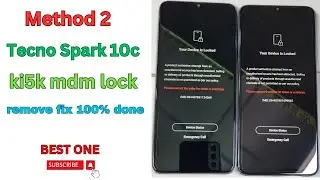 Method 2: Tecno Spark 10c ki5k mdm lock your device locked remove fix 100% done