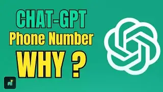 Why Chat GPT Asks for Phone Number | Chat GPT Needs Phone Number (Reason)